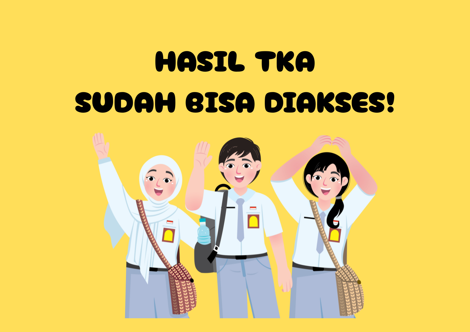 Hasil Tes Kemampuan Akademik (TKA) Telah Dapat Diakses